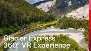 Glacier Express | Grand Train Tour of Switzerland | 360 Degree VR | Switzerland Tourism