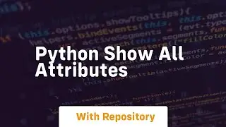 python show all attributes