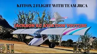KITFOX 2 FLIGHT WITH TEAM JRCA on Microsoft flight Sim #aviation