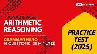 Grammar Hero's Arithmetic Reasoning Practice Test for the ASVAB, PiCAT, AFOQT, & OAR 