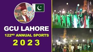 GCU Lahore 122nd Annual Sports | Government College University Lahore | GCU Sports | FAST Academy