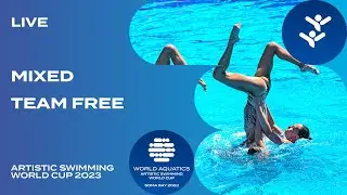 LIVE | Mixed Team Free | Artistic Swimming World Cup 2023 | Soma Bay