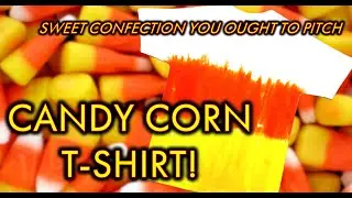 Tie Dye You Want To EAT?! | 🎃 Candy Corn T-Shirt Tutorial 🎃