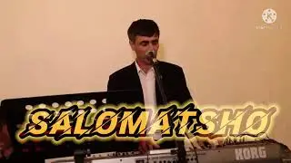 Саломатшо-туёна базми созен         Salomatsho-tuyona bazmi sozen