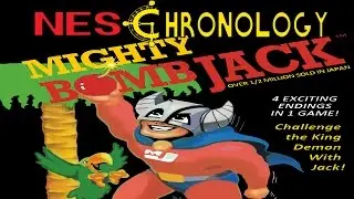 Mighty Bomb Jack - NES Chronology