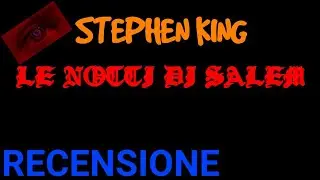Le notti di Salem- RECENSIONE- Speciale Libri