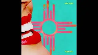 Bad Suns - 