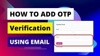 How to add OTP email verification in the contact form || OTP email verification in WordPress website