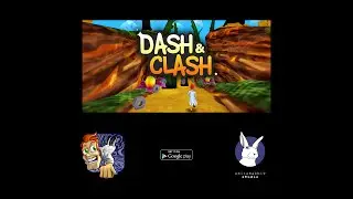 Dash & Clash - Android Trailer