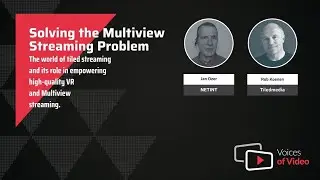 Solving the Multiview Streaming Problem