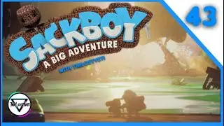 The End? | Sackboy: A Big Adventure #43 | TheLostYeti