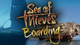 How to board ship in Sea of Thieves & In real life