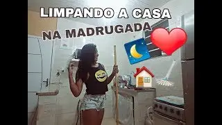 FAXINA BÁSICA NA MADRUGADA | VIDA REAL