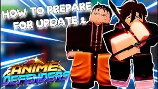 How To Prepare For UPDATE 3 In Anime Defenders (Complete Guide)