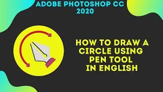 How to draw a circle using Pen tool in Adobe Photoshop CC in English - Easy Way