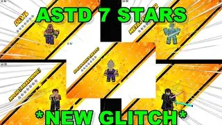 ASTD Showcasing 7 Stars *NEW METEOR GLITCH*