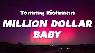 Million Dollar Baby - Tommy Richman (Lyrics)