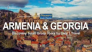 Small Group Tour of Armenia & Georgia