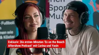 Die Aussprache von Carina & Yasin nach Ex On The Beach! | 