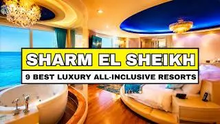 9 Best LUXURY All-Inclusive Resorts in Sharm El Sheikh Reviewed