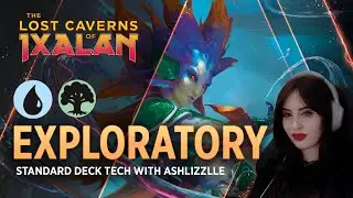 The Lost Caverns of Ixalan - Exploratory | Simic Deck Tech with Ashlizzlle | MTG Arena