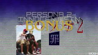 Persona 2 Innocent Sin (SoundTrack Samples)(TheWizardVersion) [ BONUS ]