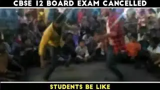 Cbse 12 Board Exam cancelled - Party toh banti hai🎉
