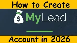 How to Sign Up for MyLead Affiliate Program | Step-by-Step Beginner Guide 2026