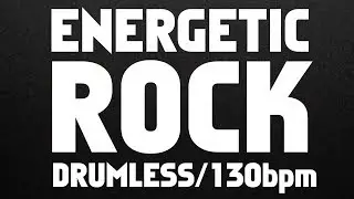 Energetic Rock Drumless Backing Track