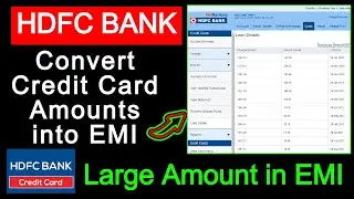 💥How to Convert HDFC Credit Card Amount into EMI | HDFC Smart EMI To Convert Large Amount InTo EMI's
