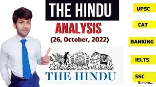 The Hindu Editorial Analysis 26 October 2022 (A masterclass for English learners)