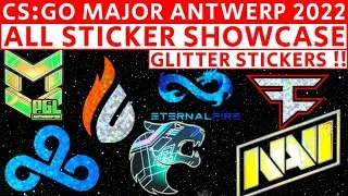 CSGO Major PGL Antwerp 2022 All Sticker Showcase Holo Glitter Gold Sticker 2022 1080p HD 
