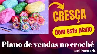 💥APRENDA VENDER SEUS TRABALHOS DE CROCHÊ 🧶🧶