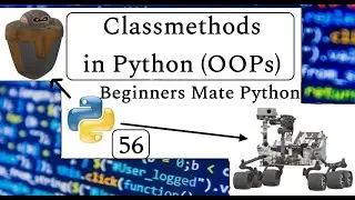 Class methods in Python (OOPs) | Beginners Mate Python | #56