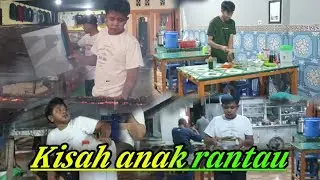 kisah anak rantau
