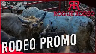 The Lucky Workshop: Rogue Rodeo