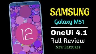 Samsung Galaxy M51 After OneUi 4.1 Android 12L Update Full Review
