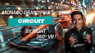 Circuit Monaco 360° VR Night