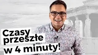 Wszystkie angielskie czasy przeszłe w 4 minuty!