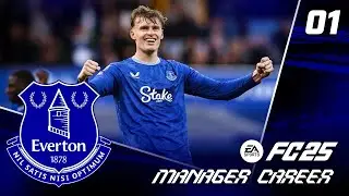 NEW SAVE! LET'S GO!! FC 25 EVERTON CAREER MODE EP1