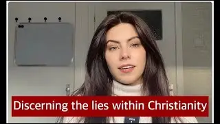 Do you have ears that hear? | Discerning the lies within Christianity