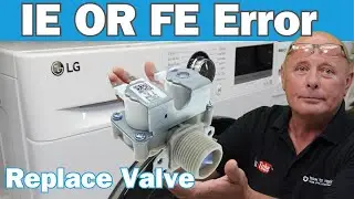 LG, washing machine FE or IE Error, Water valve how to replace Solenoid 5220FR1251G or 5220FR2067J