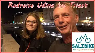 Radreise Udine bis Triest mit SALZBIKE
