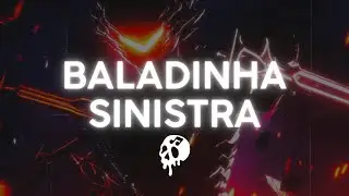 [BRAZILIAN PHONK] BALADINHA SINISTRA - $werve, $pidxrs?808, Crazy Mano