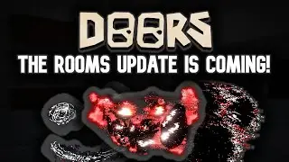 The Rooms Are Getting An Update In Roblox Doors!