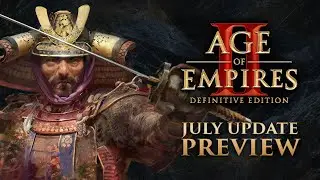 Age of Empires II: DE - July Update Preview