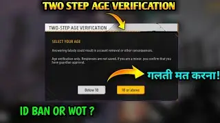 TWO STEP AGE VERIFICATION FREE FIRE || BELOW 18 AND 18 OR ABOVE PROBLEM FREE FIRE
