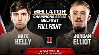 Nate Kelly vs Jordan Elliot | Bellator Belfast