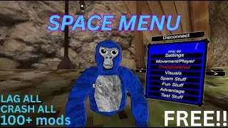 THIS FREE GORILLA TAG MENU HAS CRASH MODS! | SPACE MENU SHOWCASE