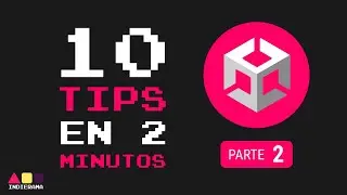 10 TIPS RÁPIDOS para Unity! (Parte 2)